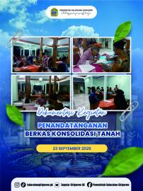PENANDATANGANAN BERKAS KONSOLIDASI TANAH TAHUN 2026